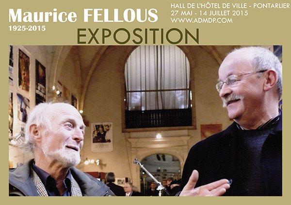 Pontarlier rend hommage à Maurice Fellous (1925-2015) - Exposition