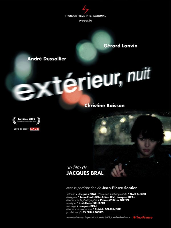 A propos de la reprise d'"Extérieur, nuit", de Jacques Bral Par Jean-Luc Douin