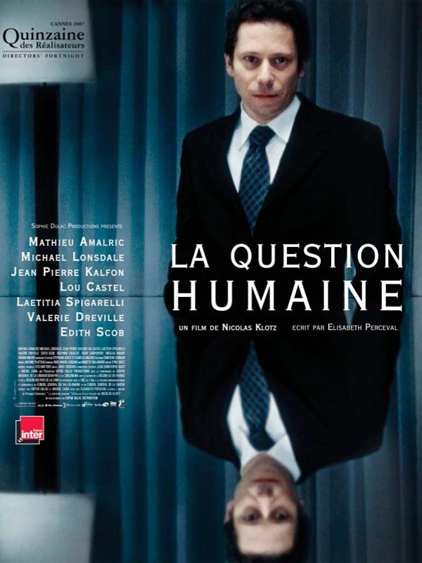 Où il est question du travail de Josée Deshaies sur "La Question humaine", de Nicolas Klotz