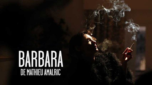 "Barbara", de Mathieu Amalric, Prix Jean Vigo du long métrage 2017