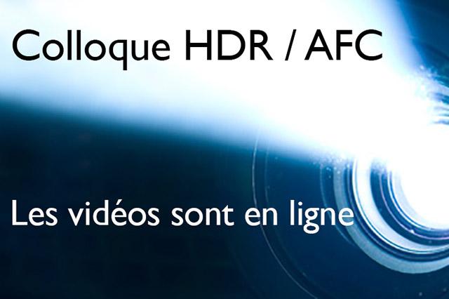 Les vidéos du Colloque HDR / AFC sont en ligne