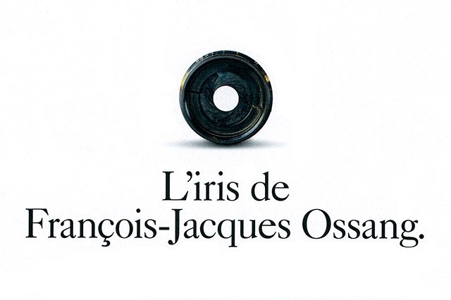 L'iris de François-Jacques Ossang