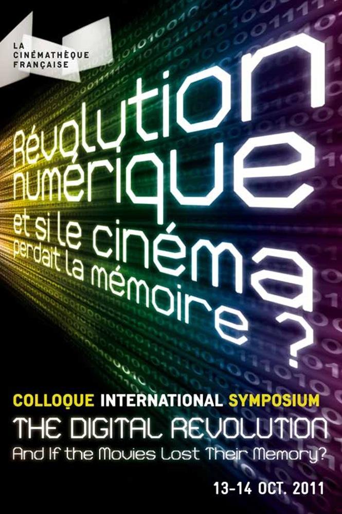 "Cinéma numérique : quel avenir pour les cinémathèques ?" Révolution numérique : et si le cinéma perdait la mémoire ?