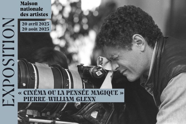 "Cinéma ou la pensée magique", Pierre-William Glenn, AFC Une exposition à la Maison nationale des artistes