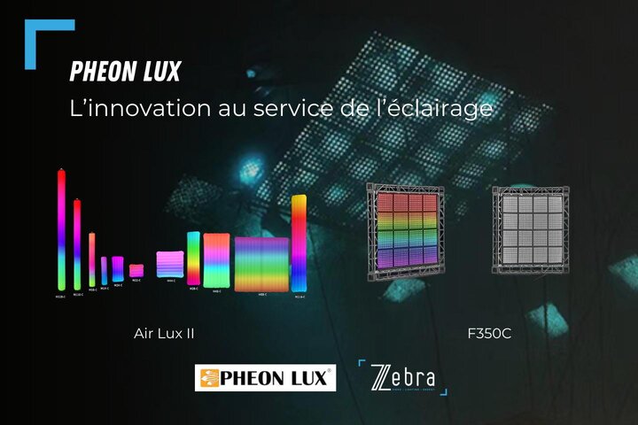 Le Groupe Zebra présente Pheon Lux : la marque qui réconcilie innovation et accessibilité dans l'éclairage LED