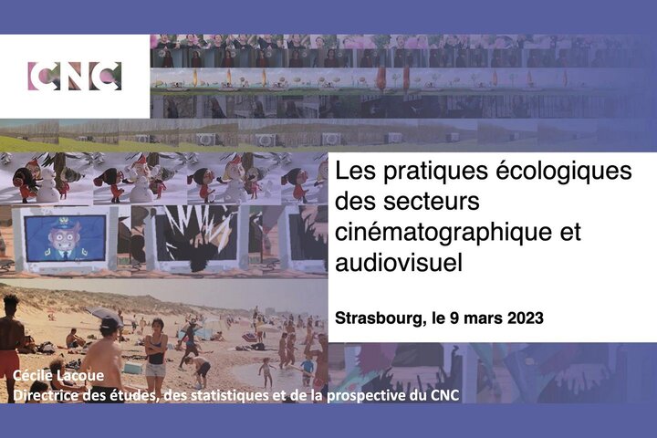 "Les pratiques écologiques des secteurs cinématographique et audiovisuel" Une étude prospective du CNC