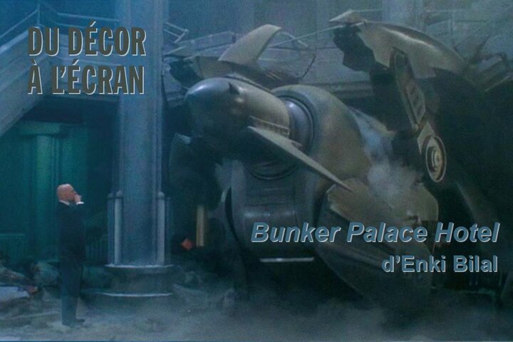 "Bunker Palace Hotel", d'Enki Bilal, projeté au Ciné-club des chefs décorateurs