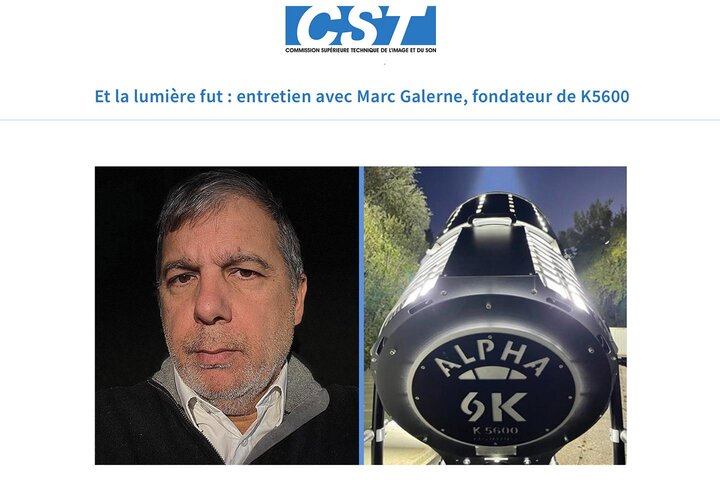 Entretien par la CST avec Marc Galerne, fondateur de K5600 Lighting