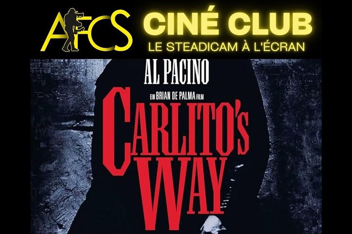 "Carlito's Way", de Brian De Palma, projeté au Ciné-club de l'AFCS