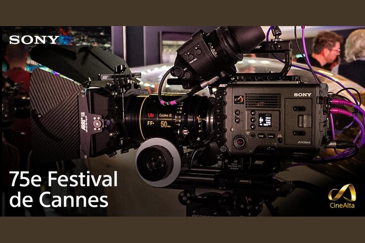 Sony au 75e Festival de Cannes