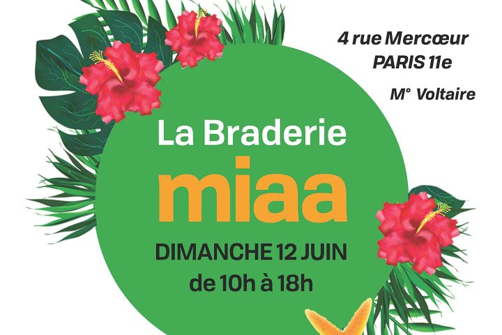 Prochaine Braderie MIAA en juin