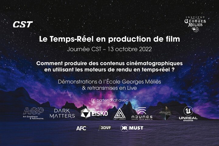Journée CST "Le Temps-Réel en production de film" Comment produire des contenus cinématographiques en utilisant les moteurs de rendu en temps-réel ?