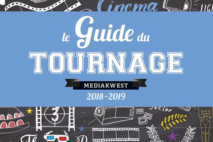 Parution du "Guide du Tournage" 2018-2019