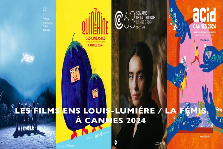 Les films ENS Louis-Lumière et La Fémis au 77e Festival de Cannes