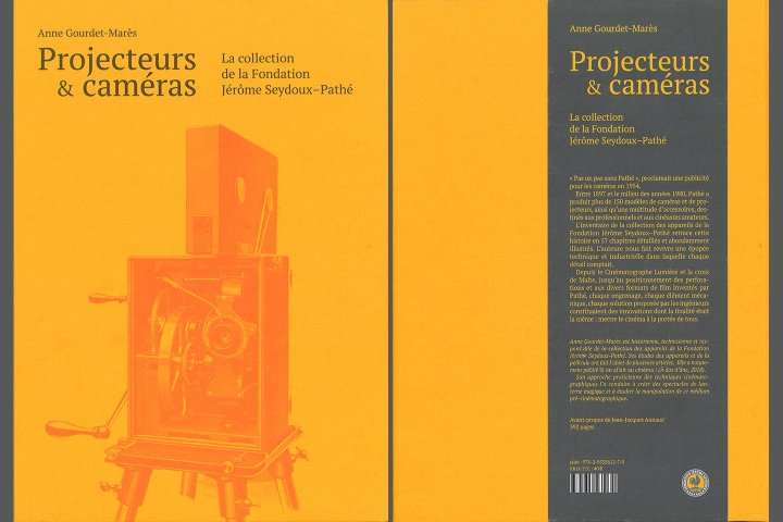 Parution de "Projecteurs & caméras : la collection de la Fondation Jérôme Seydoux-Pathé"