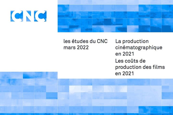 La production cinématographique et les coûts de production des films en 2021 étudiés par le CNC