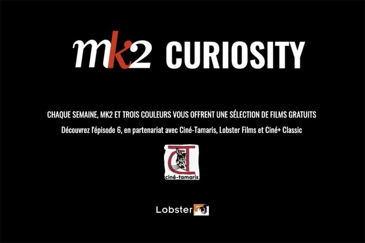 Films en accès gratuit sur la plateforme "MK2 Curiosity"