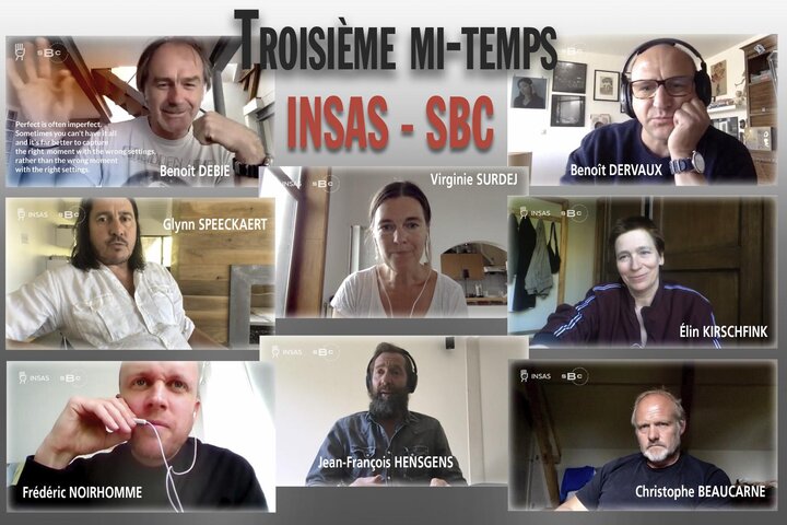 Troisième mi-temps : entretiens avec des directrices et directeurs de la photographie Conférences confinées organisées par l'INSAS, en partenariat avec la SBC
