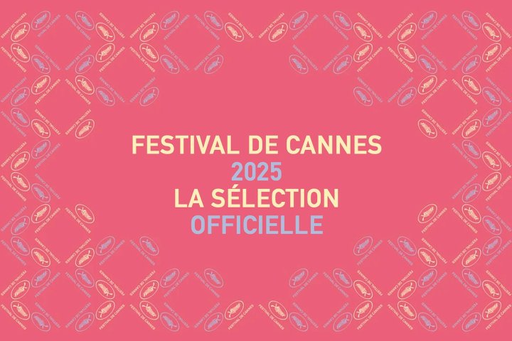 Sélection officielle du Festival de Cannes 2025, 78e édition