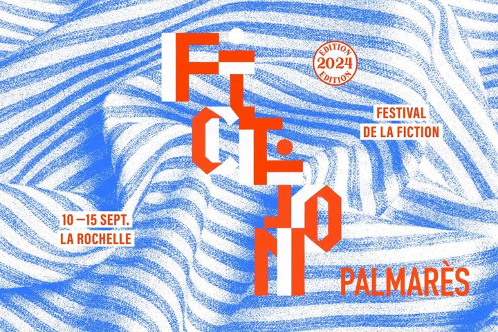 Au palmarès du 26e Festival de la Fiction de La Rochelle