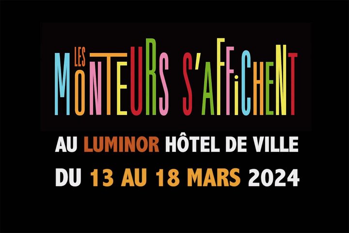 Les Monteurs s'affichent, 6e édition du Festival de LMA