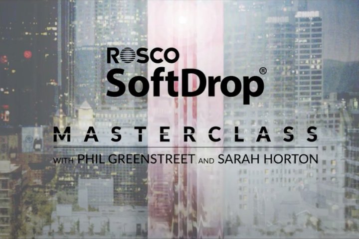 Une Master Class Rosco SoftDrop® en vidéo