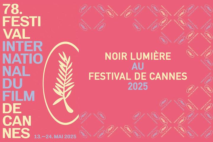 Noir Lumière au Festival de Cannes 2025
