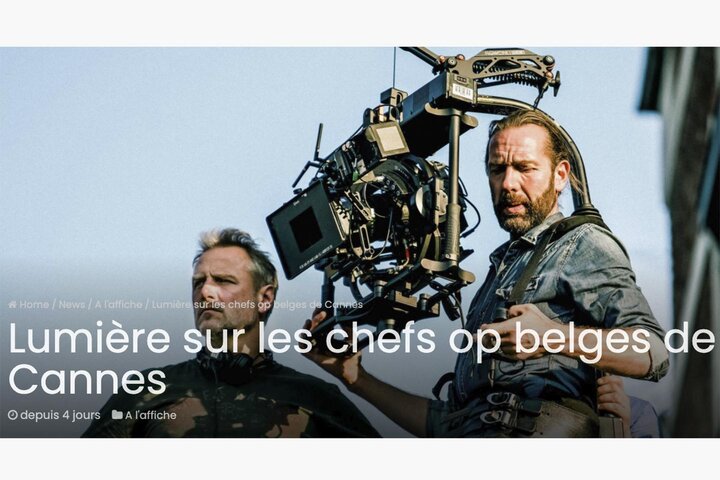 Les chefs opérateurs belges au 74e Festival de Cannes