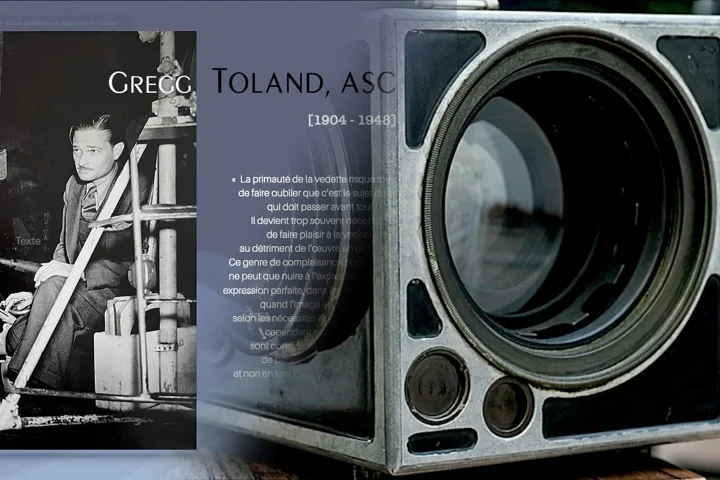 Deux conférences du Conservatoire des techniques de la Cinémathèque française sont en ligne "Gregg Toland, ASC", par Marc Salomon et "Histoire du zoom" par Pascal Martin