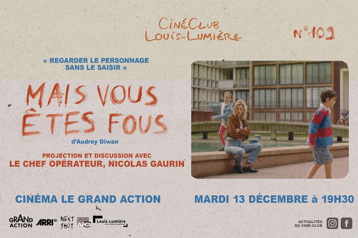 "Mais vous êtes fous", d'Audrey Diwan, projeté au Ciné-club de Louis-Lumière