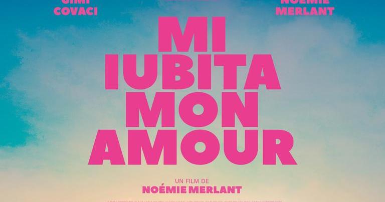 Mi iubita, mon amour - Internationales Frauen Film Fest